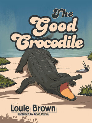 cover image of The Good Crocodile